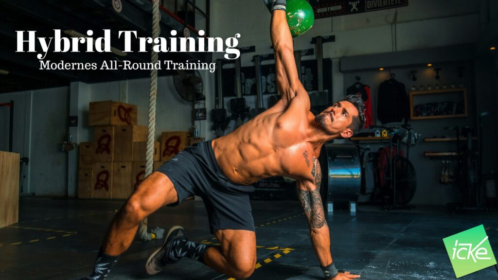 Hybrid Training - Dein All-Round Training Hybrid Training - Dein All-Round Training